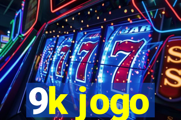 9k jogo